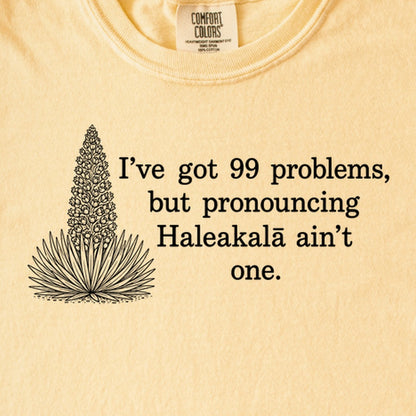 99 Problems Haleakala Ain't One Kids Cotton T-Shirt