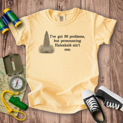 99 Problems Haleakala Ain't One Kids Cotton T-Shirt