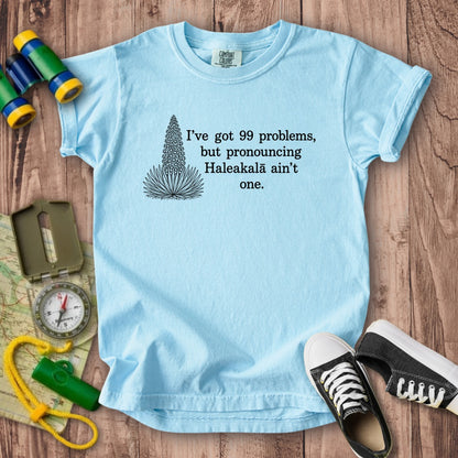 99 Problems Haleakala Ain't One Kids Cotton T-Shirt