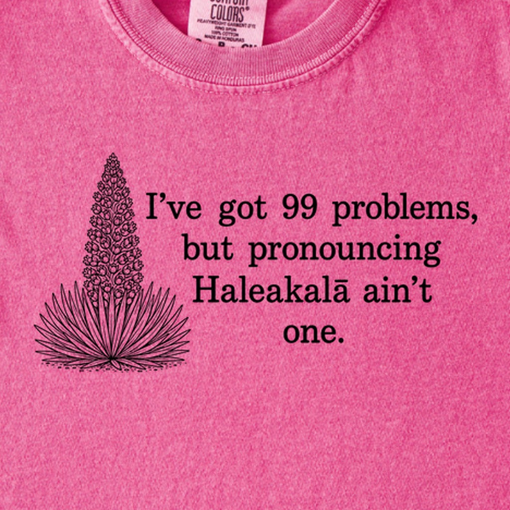 99 Problems Haleakala Ain't One Kids Cotton T-Shirt