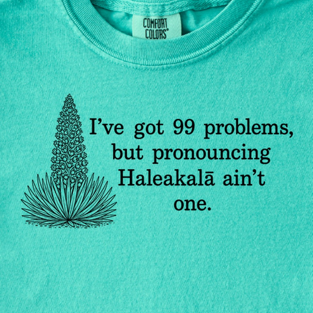 99 Problems Haleakala Ain't One Kids Cotton T-Shirt