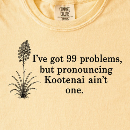 99 Problems Kootenai Ain't One Kids Cotton T-Shirt