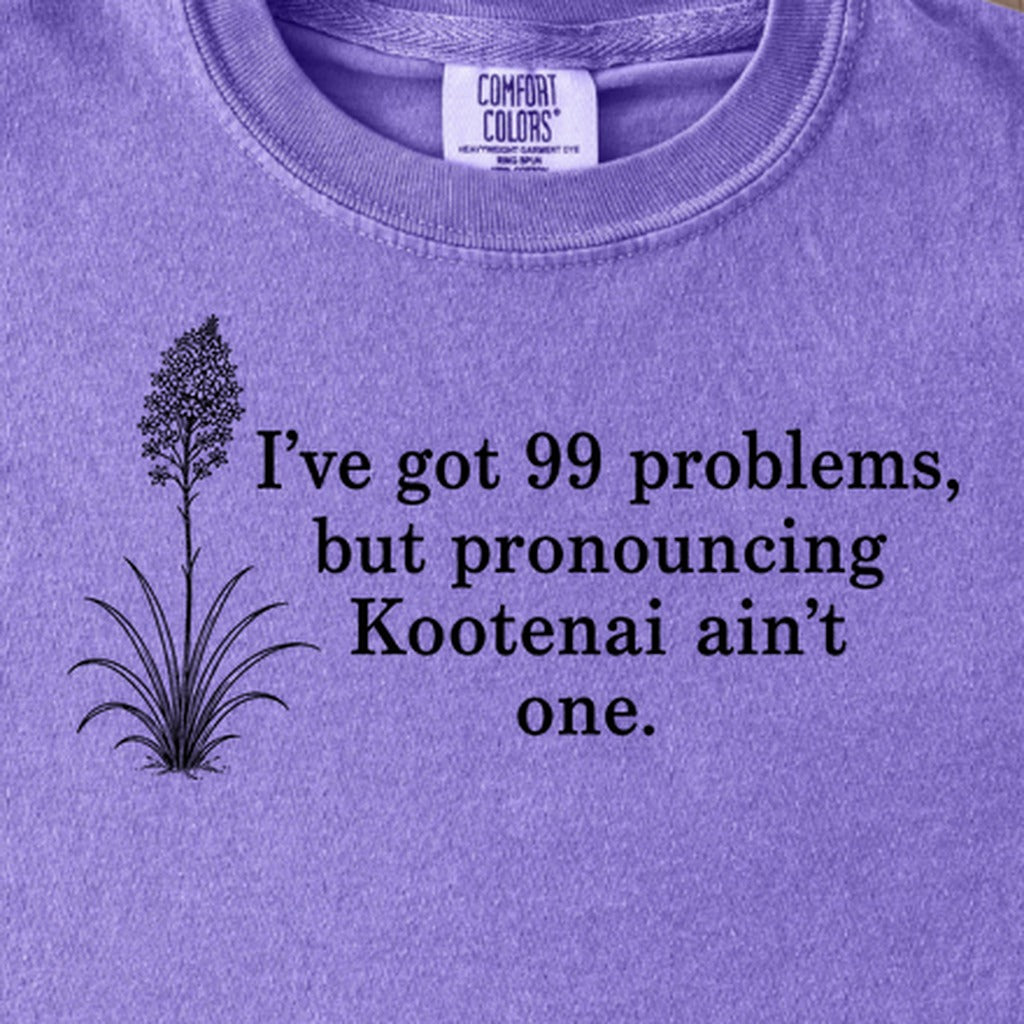 99 Problems Kootenai Ain't One Kids Cotton T-Shirt
