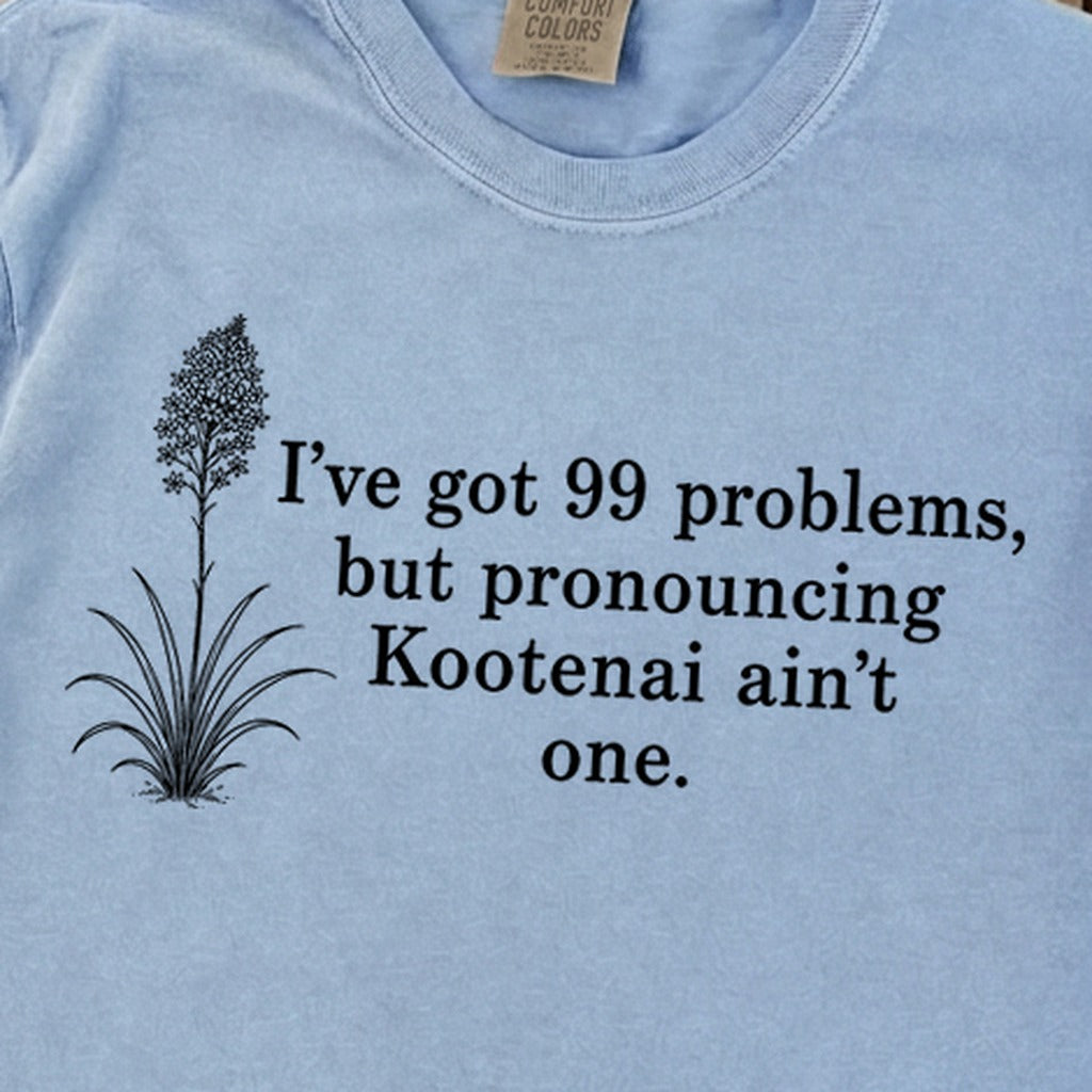 99 Problems Kootenai Ain't One Premium Long Sleeve