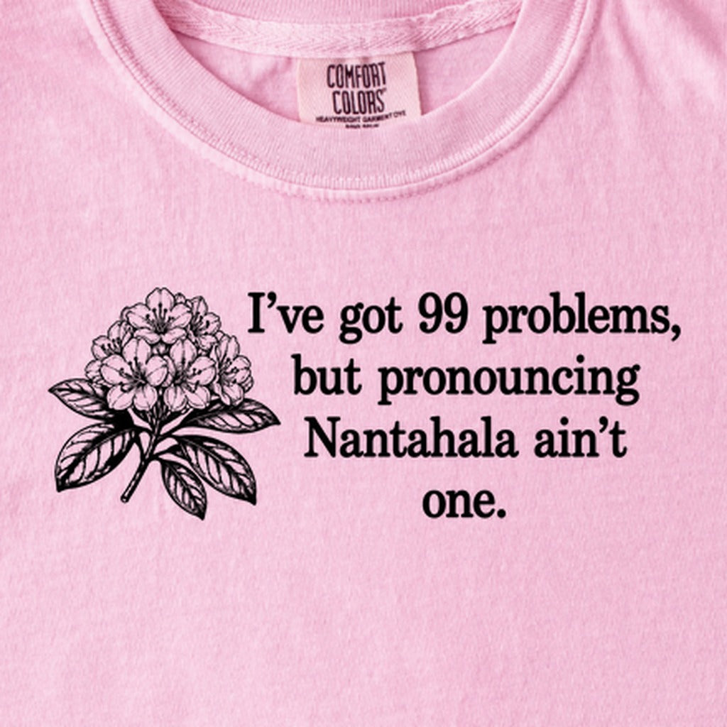 99 Problems Nantahala Ain't One Kids Cotton T-Shirt