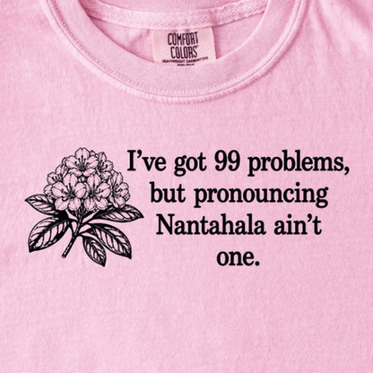 99 Problems Nantahala Ain't One Kids Cotton T-Shirt