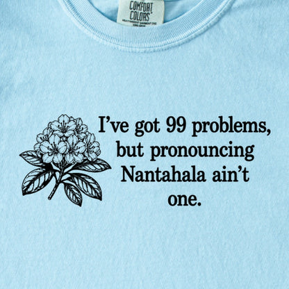 99 Problems Nantahala Ain't One Kids Cotton T-Shirt
