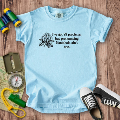 99 Problems Nantahala Ain't One Kids Cotton T-Shirt