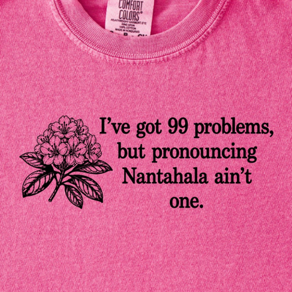 99 Problems Nantahala Ain't One Kids Cotton T-Shirt