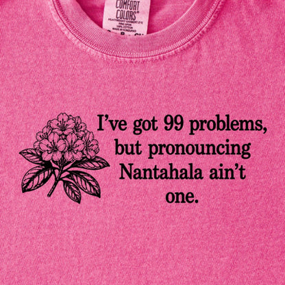 99 Problems Nantahala Ain't One Kids Cotton T-Shirt