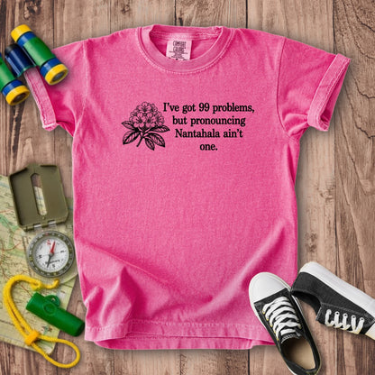 99 Problems Nantahala Ain't One Kids Cotton T-Shirt