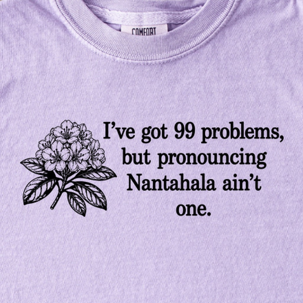 99 Problems Nantahala Ain't One Kids Cotton T-Shirt