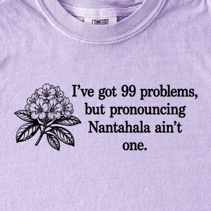 99 Problems Nantahala Ain't One Kids Cotton T-Shirt