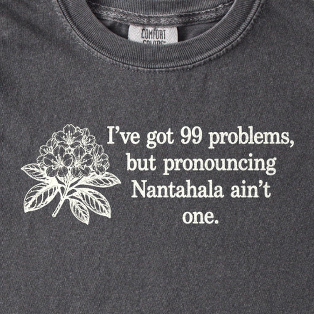 99 Problems Nantahala Ain't One Kids Cotton T-Shirt