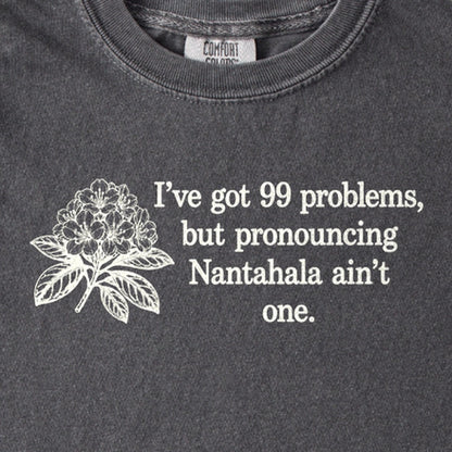 99 Problems Nantahala Ain't One Kids Cotton T-Shirt