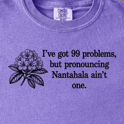 99 Problems Nantahala Ain't One Kids Cotton T-Shirt