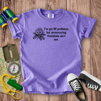 99 Problems Nantahala Ain't One Kids Cotton T-Shirt