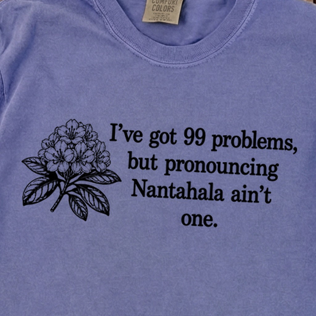 99 Problems Nantahala Ain't One Premium Long Sleeve