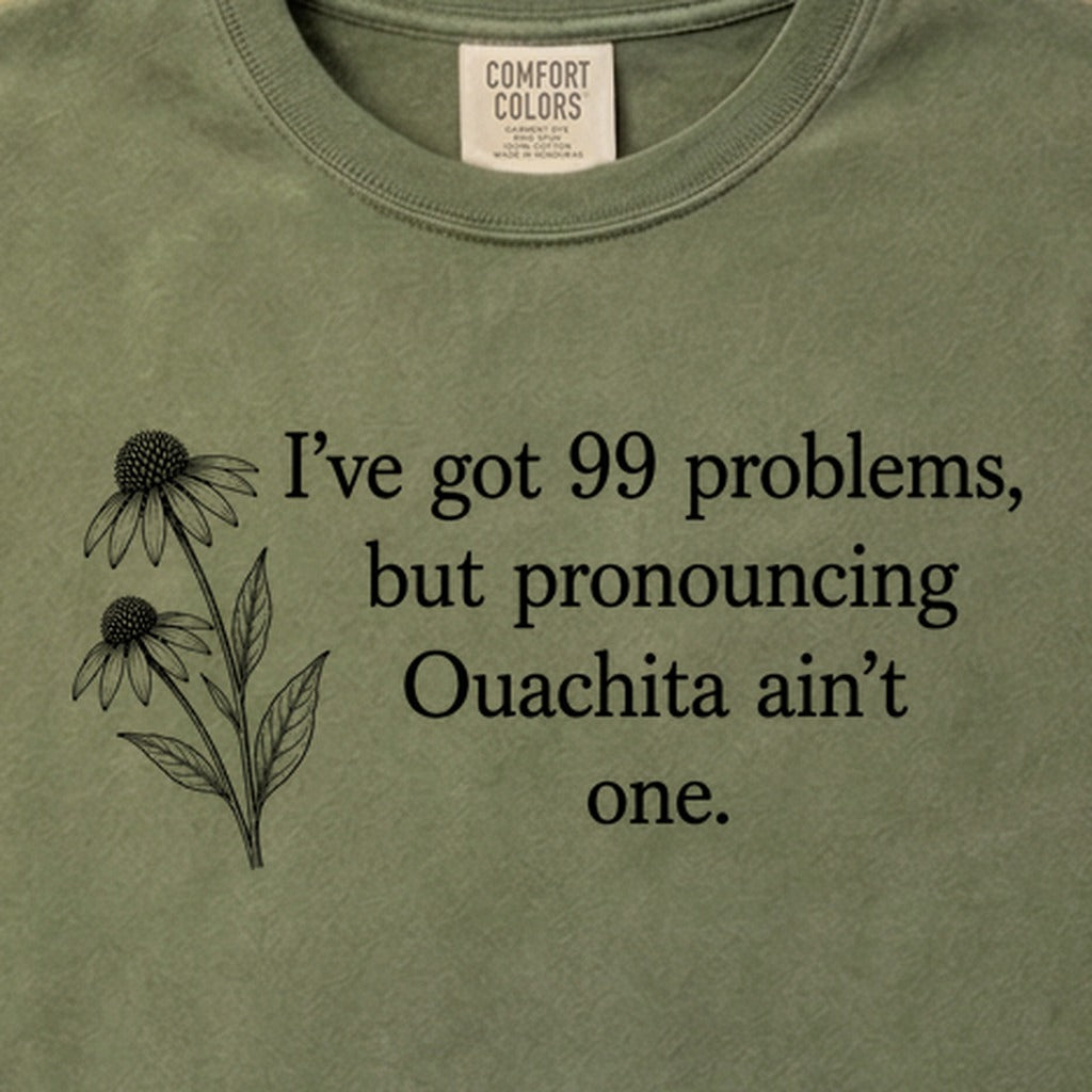 99 Problems Ouachita Ain't One Cotton T-Shirt