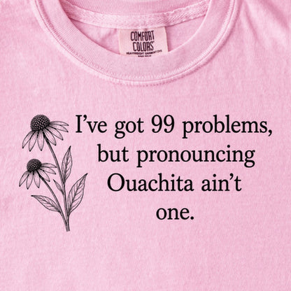 99 Problems Ouachita Ain't One Kids Cotton T-Shirt