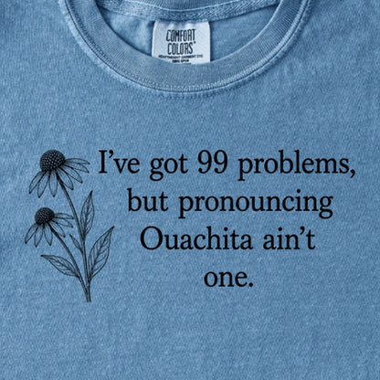 99 Problems Ouachita Ain't One Kids Cotton T-Shirt