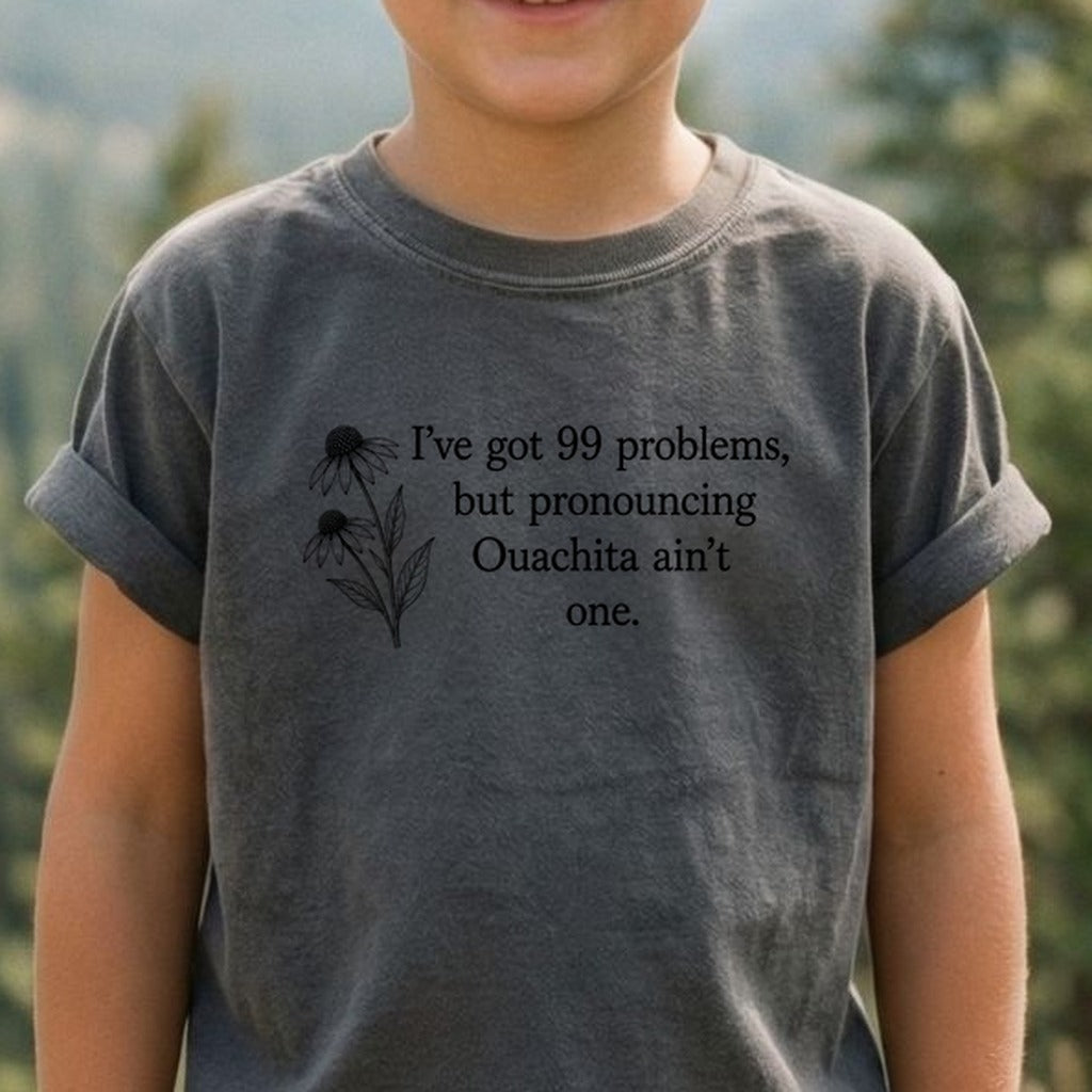 99 Problems Ouachita Ain't One Kids Cotton T-Shirt