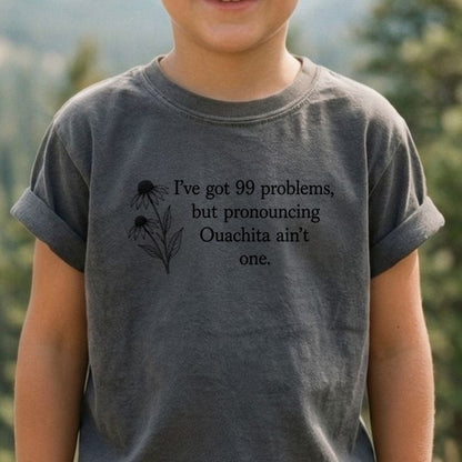 99 Problems Ouachita Ain't One Kids Cotton T-Shirt