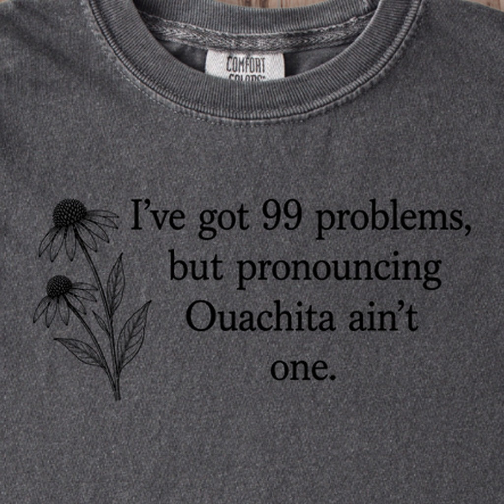 99 Problems Ouachita Ain't One Kids Cotton T-Shirt