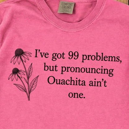 99 Problems Ouachita Ain't One Premium Long Sleeve