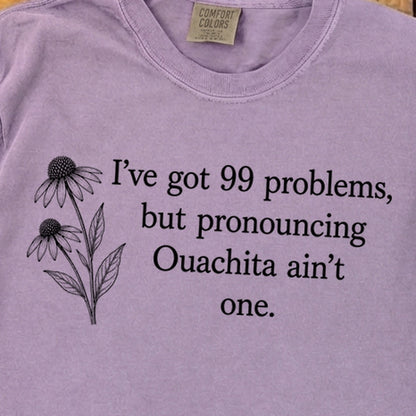 99 Problems Ouachita Ain't One Premium Long Sleeve