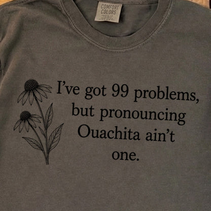 99 Problems Ouachita Ain't One Premium Long Sleeve