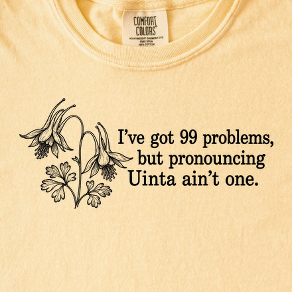99 Problems Uinta Ain't One Kids Cotton T-Shirt
