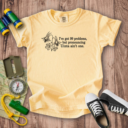 99 Problems Uinta Ain't One Kids Cotton T-Shirt