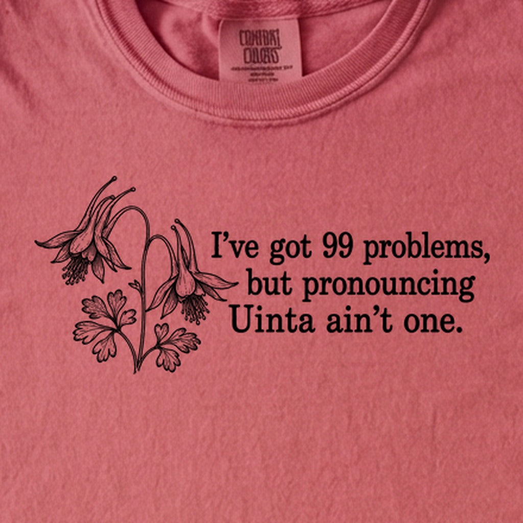 99 Problems Uinta Ain't One Kids Cotton T-Shirt