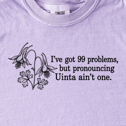 99 Problems Uinta Ain't One Kids Cotton T-Shirt