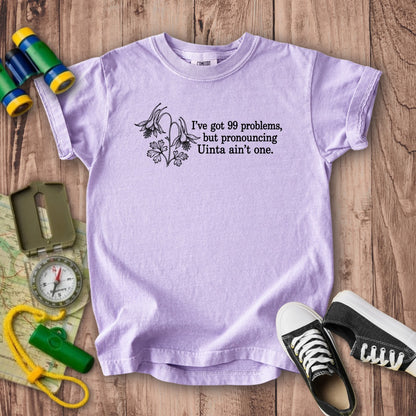 99 Problems Uinta Ain't One Kids Cotton T-Shirt