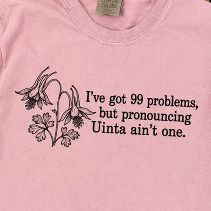 99 Problems Uinta Ain't One Premium Long Sleeve