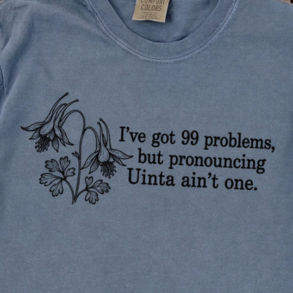 99 Problems Uinta Ain't One Premium Long Sleeve