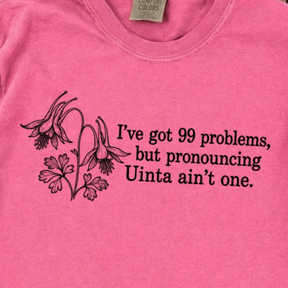 99 Problems Uinta Ain't One Premium Long Sleeve