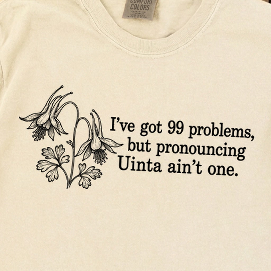 99 Problems Uinta Ain't One Premium Long Sleeve