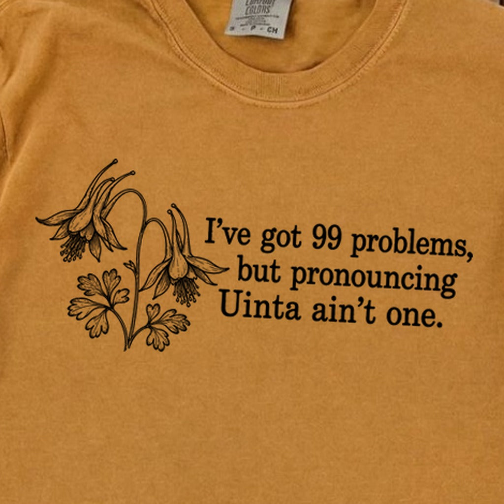 99 Problems Uinta Ain't One Premium Long Sleeve