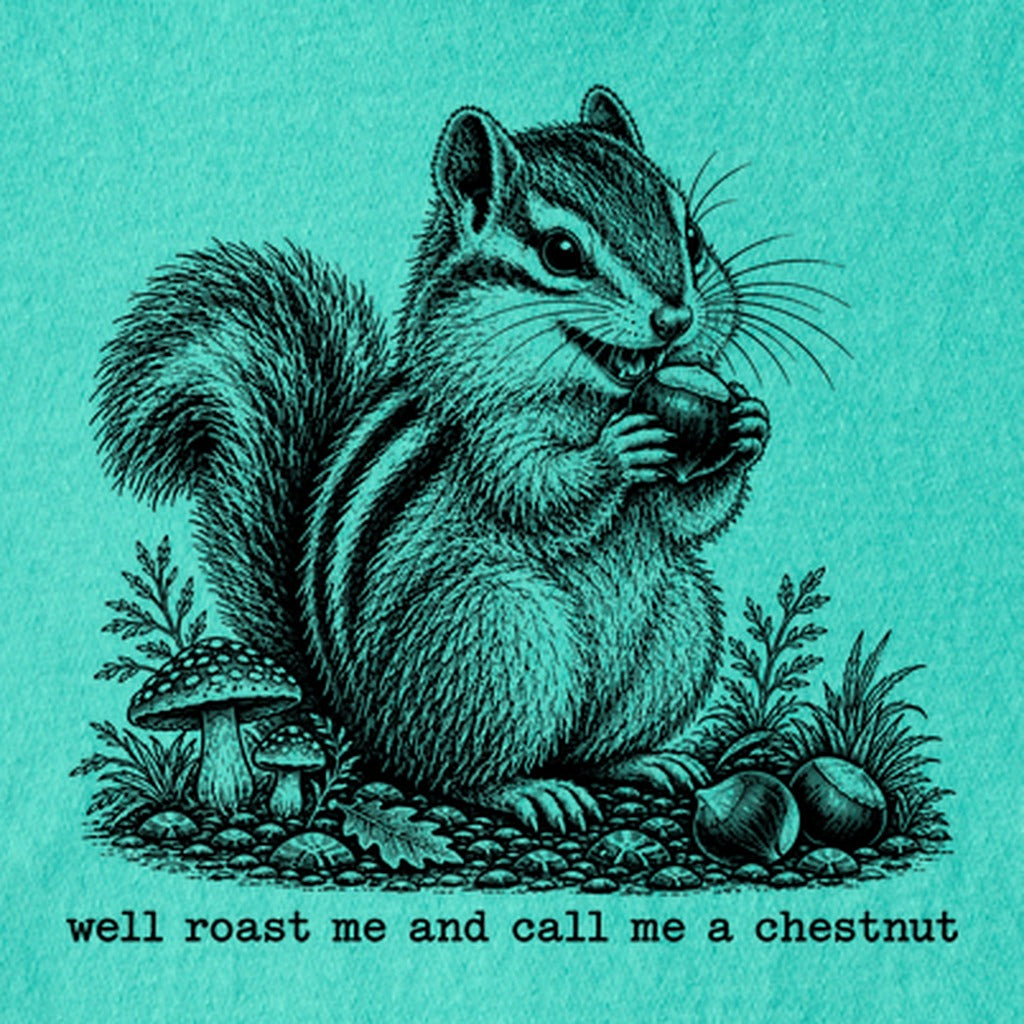 Roast Me and Call Me a Chestnut Chipmunk Kids Cotton T-Shirt
