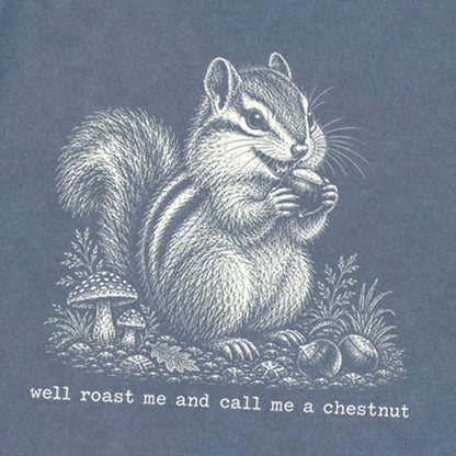 Roast Me and Call Me a Chestnut Chipmunk Premium Long Sleeve