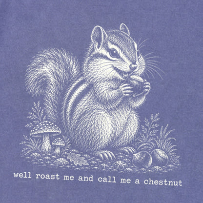 Roast Me and Call Me a Chestnut Chipmunk Premium Long Sleeve
