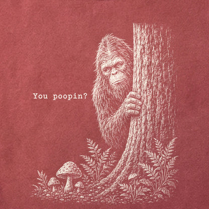 Sasquatch You Poopin? Cotton T-Shirt