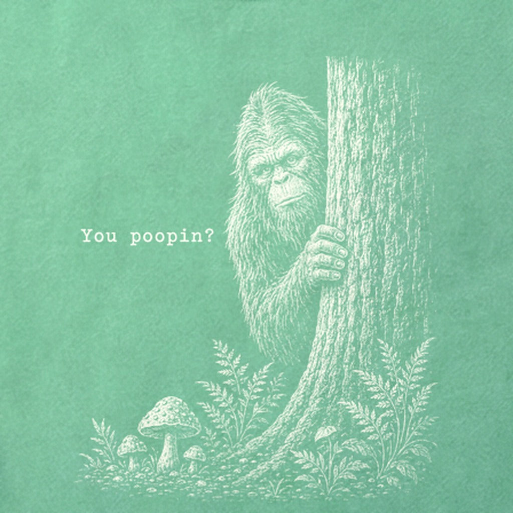 Sasquatch You Poopin? Cotton T-Shirt