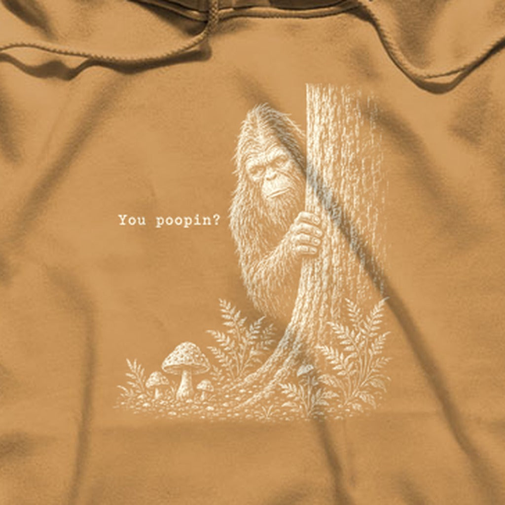 Sasquatch You Poopin? Hoodie