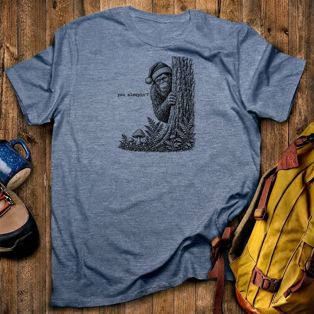 Sasquatch Santa You Sleepin T-Shirt