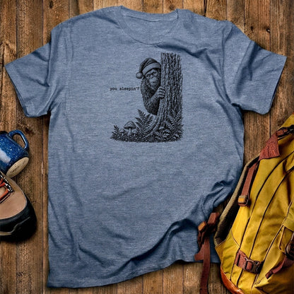 Sasquatch Santa You Sleepin T-Shirt