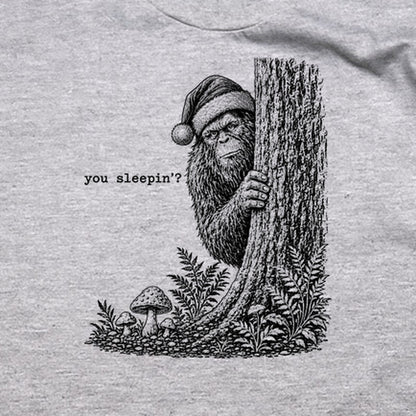 Sasquatch Santa You Sleepin T-Shirt
